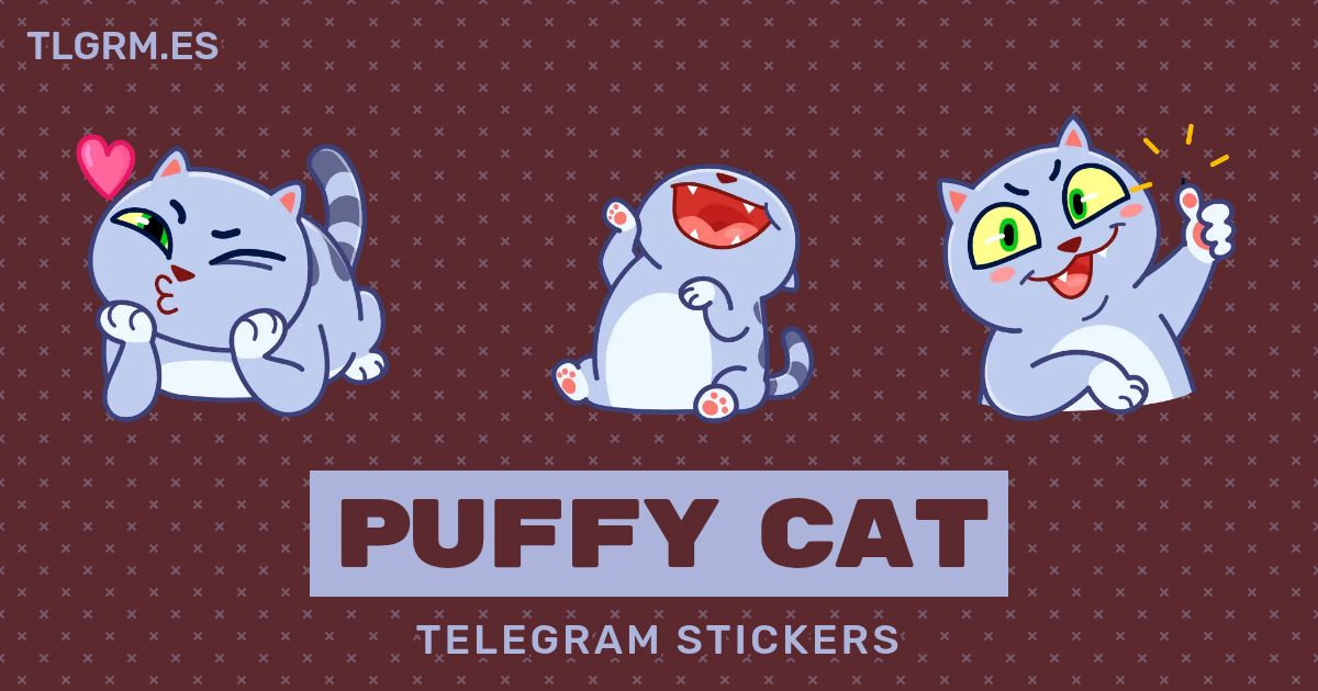 Pack de stickers animados para Telegram «Puffy Cat»