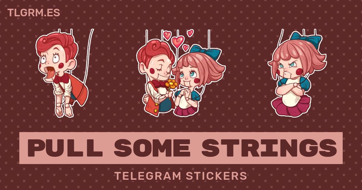Pack de stickers para Telegram «Pull Some Strings»