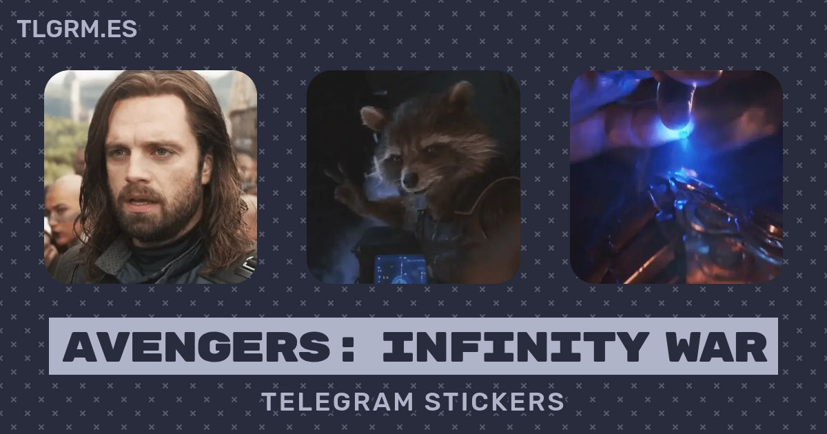Pack de stickers para Telegram «Avengers Infinity War»